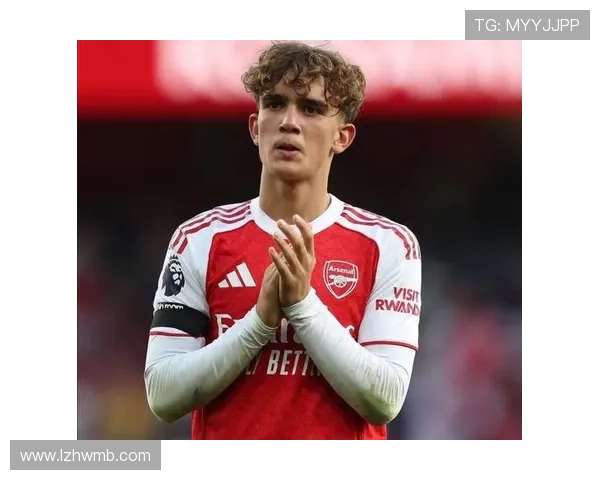 马丁内利被视为阿森纳未来的核心原因与上限解析 马丁内利被视为阿森纳未来的核心原因与上限解析