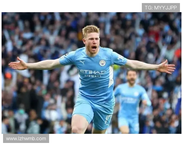 德布劳内：从切尔西弃将到曼城核心的生涯转折与角色演变分析